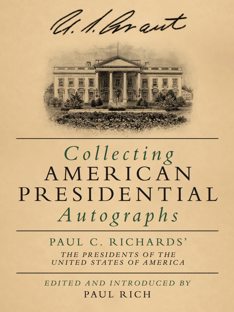Collecting American Presidential Autographs