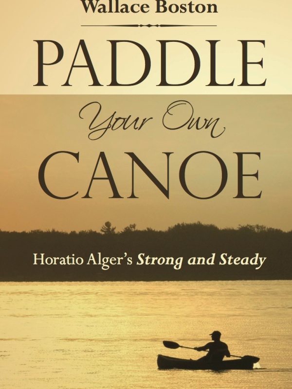 Paddle Your Own Canoe