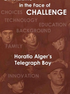 Careers in the Face of Challenge: Horatio Alger’s Telegraph Boy