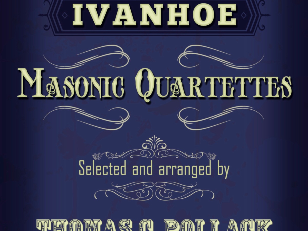 Ivanhoe Masonic Quartettes