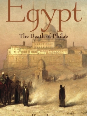 Egypt: The Death of Philae