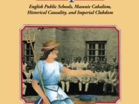 Chains of Empire: English Public Schools, Masonic Children, Historical Causality, and Imperial Clubdom