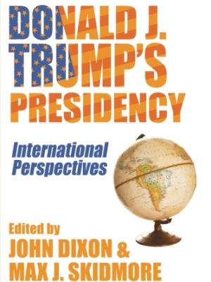 Donald J. Trump’s Presidency: International Perspectives