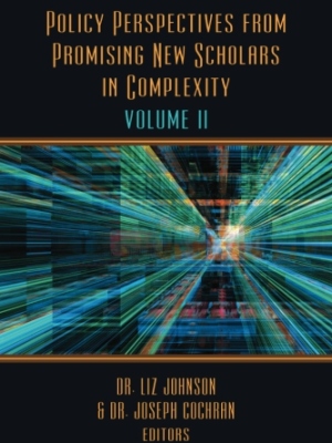 Policy Perspectives from Promising New Scholars in Complexity, Volume II