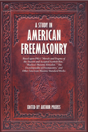 A Study in American Freemasonry